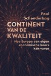 Paul Schenderling - (1) Continent Van De Kwaliteit