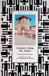 Portway, Christopher - Journey Along the Andes: From Bolivia, Through Peru and Ecuador, to Colombia