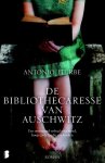 Antonio Iturbe - De bibliothecaresse van Auschwitz