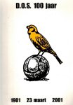 Gerritzen, Emiel e.a. - D.O.S. 100 jaar -1901 23 maart 2001
