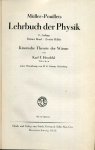 Waetzmann, Erich, Otto Lummer, Arnold Eucken - Müller-Pouillets Lehrbuch der Physik. Band 3: Wärmelehre.