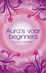 Webster , Richard - Aura's voor beginners