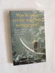BORGERHOF MULDER Monique en Wendy LOGSDON - Was ik maar eerder naar huis teruggegaan ! Rampen en fiasco's tijdens veldwerk en expedities