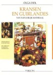 Olga Dol - Kransen en Guirlandes van natuurlijk materiaal