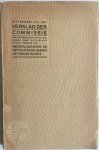 Luymes, J., F.J.P. Sachse en A.F.H. Dalhuisen - Uittreksel uit het Verslag der Commissie ter voorbereiding van de aanwijzing eener natuurlijke grens tusschen het Nederlandsche en het Duitsche gebied op Nieuw-Guinea. Ingesteld bij besluit van den gouverneur-generaal dd. 11 Maart 1910 no. 8 Luymes, J., F.J.P. Sachse en A.F.H. Dalhuisen - Uittreksel uit het Verslag der Commissie ter voorbereiding van de aanwijzing eener natuurlijke grens tusschen het Nederlandsche en het Duitsche gebied op Nieuw-Guinea. Ingesteld bij besluit van den gouverneur-generaal dd. 11 Maart 1910 no. 8