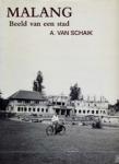 Schaik, A. van - Malang, beeld van een stad / druk 1