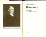 Engelberg, Ernst  .. Met zwart wit Illustraties - Bismarck. Das Reich in der Mitte Europas. Ein sensationelles , ein denkwürdiges werk