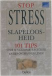 Charles B. Inlander Cynthia K. Moran - Stop stress & Slapeloosheid - 101 Tips voor een gezonde nachtrust en een ontspannen leven