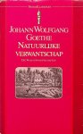 Goethe, J.W. - Natuurlijke verwantschap
