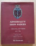 Stopford, T.P. - Admiralty ships badges original patterns 1919-1994 (2 volumes)