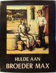 Unknown - Hulde aan Broeder Max