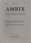  - Ambix. The Journal of the Society for the History of Alchemy and Early Chemistry Vol. XXV, No. 1. March, 1978