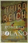 Roberto Bolano - Third Reich