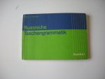 Koester, Soia A. / Burwig, D. Hinrichs, U. Sprachliche Beratung - Russische Taschengrammatik. Die wichtigsten Strukturen, Formen und Worter. Koester, Soia A. / Burwig, D. Hinrichs, U. Sprachliche Beratung - Russische Taschengrammatik. Die wichtigsten Strukturen, Formen und Worter.