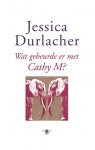 Jessica Durlacher 10680 - Wat gebeurde er met Cathy M?