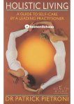 Patrick Pietroni - Holistic Living
