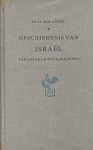 beek, prof.dr. m.a. - geschiedenis van israel van abraham tot bar kochba (een poging)