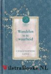 Love, Christopher - Wandelen in de waarheid