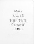 - La Dernière Valse d`un Fou. Edition facile pour le piano - La Dernière Valse d`un Fou. Edition facile pour le piano
