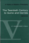 W.T. Jones - The Twentieth Century of Quine and Derrida W.T. Jones - The Twentieth Century of Quine and Derrida