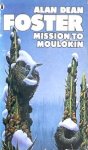 Foster, Alan Dean - Icerigger 2: Mission to Moulokin