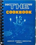  - "The" Cookbook, Presented to you by the American Women's Association