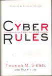 Siebel, Thomas M. - Cyber Rules