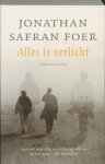 Steven de Foer, Jonathan Safran Foer - Alles is verlicht