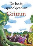 Wilhelm Grimm - Beste Sprookjes Van Grimm