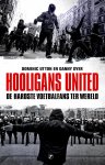 Danny Dyer, Dominic Utton - Hooligans United