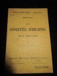 Pierre Daye - Les Conquêtes Africaines des Belges