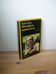 Vian, Boris - Wie lelijk is maken we af Vian, Boris - Wie lelijk is maken we af