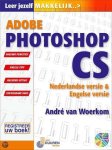 A. van Woerkom - Adobe Photoshop CS / Leer jezelf MAKKELIJK... A. van Woerkom - Adobe Photoshop CS / Leer jezelf MAKKELIJK...