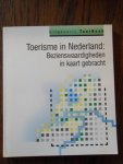 Ras-Marees, T. - Toerisme in Nederland: Bezienswaardigheden in kaart gebracht