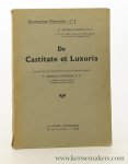 Dantinne, Georgius. - De Castitate et Luxuria. Editio septima recognita et aucta quam curavit.