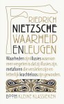 Friedrich Nietzsche - (1) Waarheid En Leugen