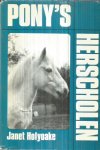 Holyoake, Janet - Pony's herscholen