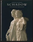 Maaz, Bernhard, Bloch, Peter, Schadow, Johann Gottfried, St�dtische Kunsthalle (D�sseldorf) - Johann Gottfried Schadow und die Kunst seiner Zeit