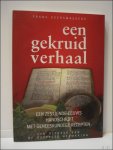 KEERSMAEKERS Frank - gekruid verhaal. Een zestiende-eeuws handschrift met geneeskundige recepten