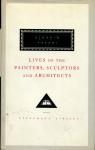 Vasari, Giorgio - Lives Of The Painters, Sculptors And Architects Volume 1