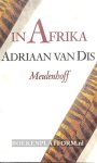 Dis, Adriaan van - In Afrika