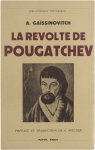 Gajsinovič Anna Vasil'evna Gaïssinovitch Welter Gustave - La révolte de Pougatchev.