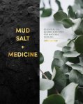 Julia Lawless - Mud, Salt and Medicine