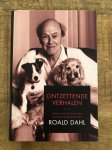 Roald Dahl, R. Dahl - Ontzettende verhalen