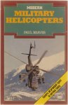 Paul Beaver - Modern Military Helicopters