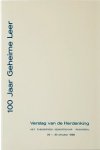 Knoche, Grace F. red. - Verslag van de Herdenking : 100 jaar geheime leer : 29 - 30 oktober 1988