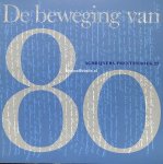  - De beweging van 80