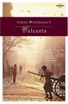 Simon Winchester 25372,  Rupert Winchester - Simon Winchester's Calcutta