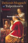 Moggach, Deborah - Tulpenkoorts