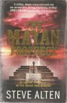 Alten, Steve - The Mayan Prophecy - an ancient prophecy, an evil older than mankind